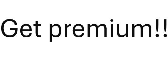 get premium